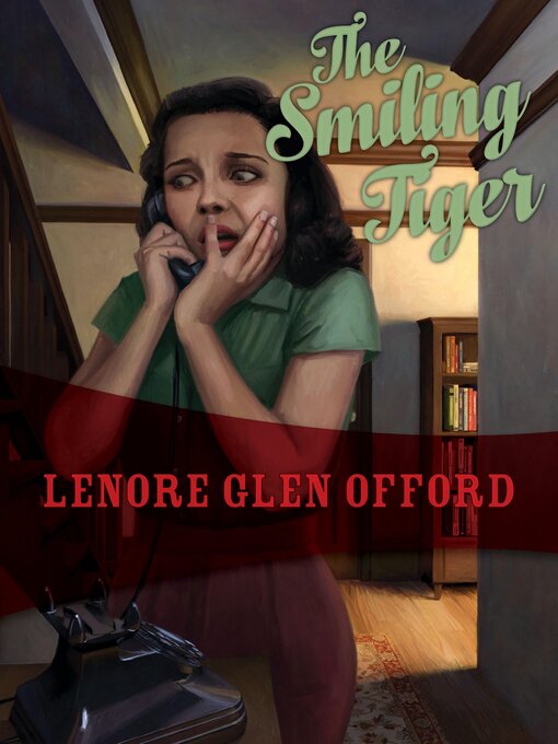 Title details for The Smiling Tiger by Lenore Glen Offord - Available